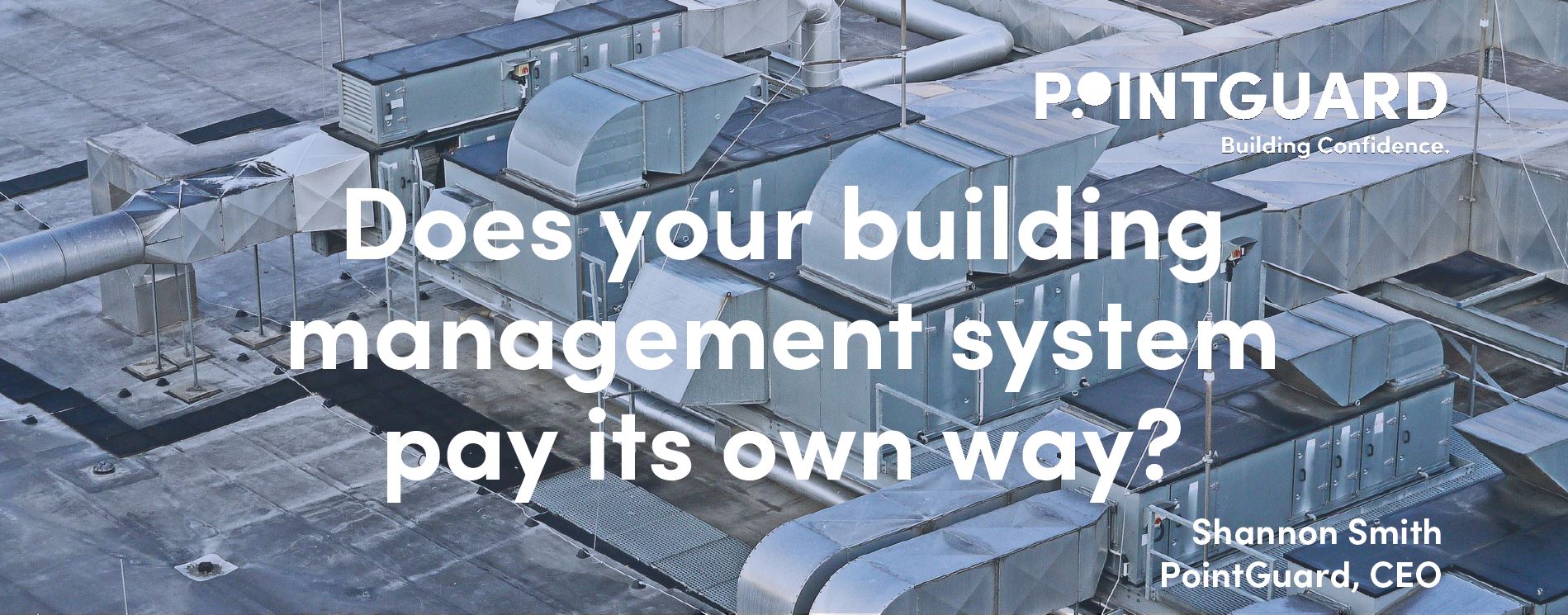 Does your building management system pay its own way?